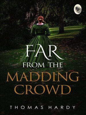 cover image of Far from the Madding Crowd